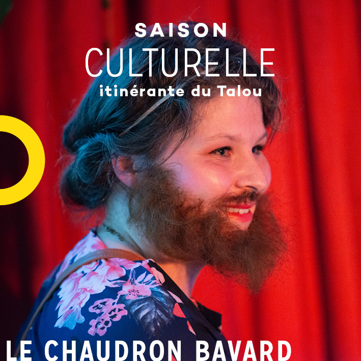 Saison culturelle - Le Chaudron Bavard 