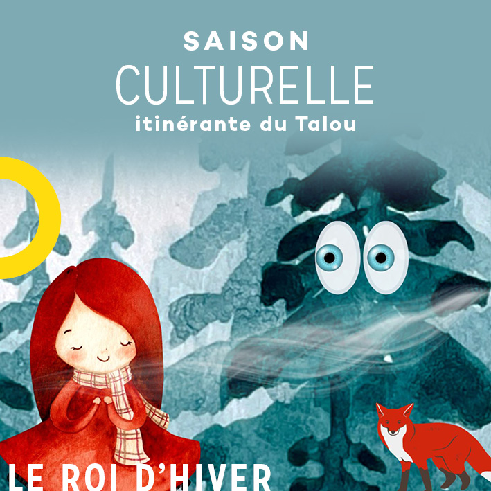 Saison culturelle - Le Roi d'hiver 